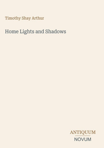 Home Lights and Shadows
