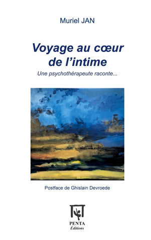 Voyage au coeur de l'intime