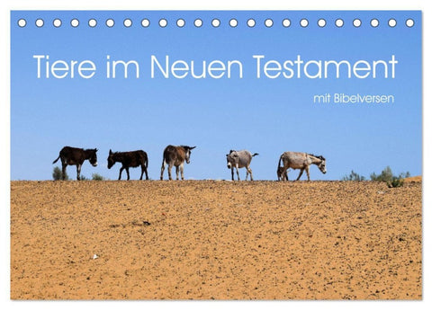 Tiere im Neuen Testament mit Bibelversen (Tischkalender 2027 DIN A5 quer), CALVENDO Monatskalender