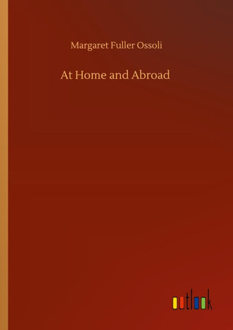 At Home and Abroad