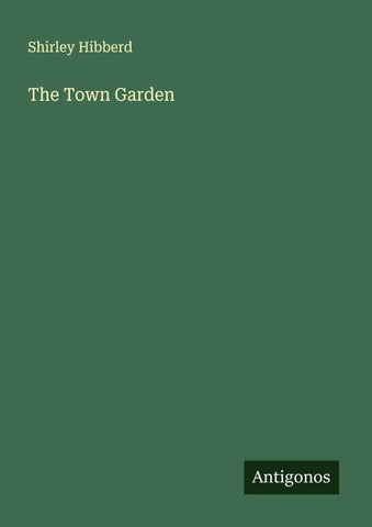 The Town Garden