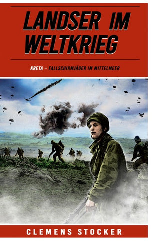 Landser im Weltkrieg – Kreta
