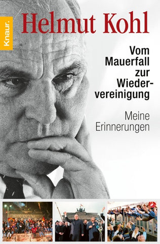 Vom Mauerfall zur Wiedervereinigung