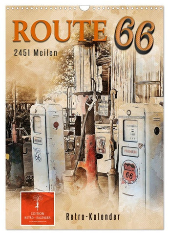 Route 66 - 2451 Meilen (Wandkalender 2027 DIN A3 hoch), CALVENDO Monatskalender
