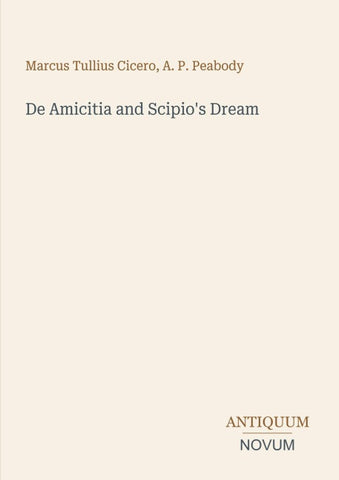 De Amicitia and Scipio's Dream