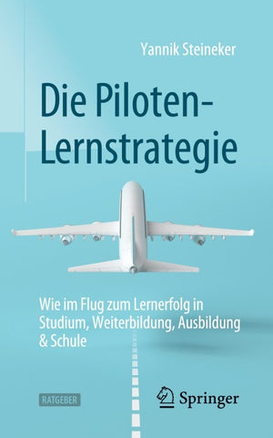 Die Piloten-Lernstrategie