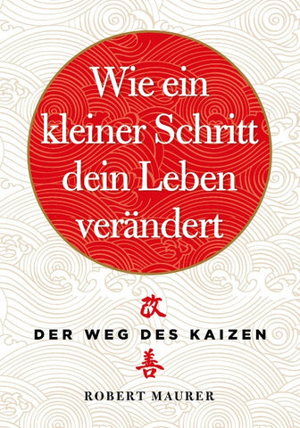 Wie ein kleiner Schritt Ihr Leben verändert