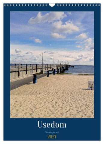 Usedom Ostsee - Terminplaner (Wandkalender 2027 DIN A3 hoch), CALVENDO Monatskalender