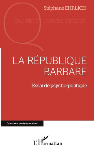 La république barbare