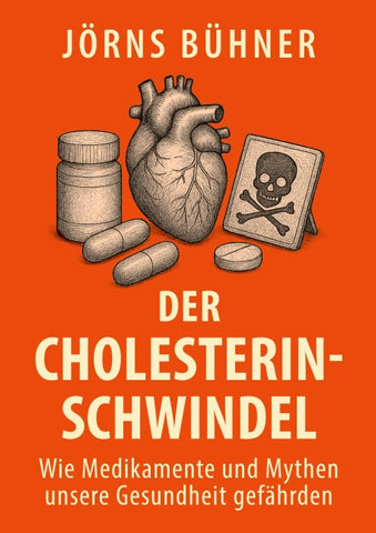 Der Cholesterin-Schwindel