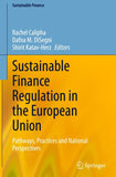Sustainable Finance Regulation in the European Union