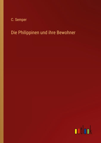 Die Philippinen und ihre Bewohner