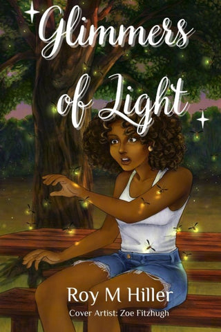 Glimmers of Light