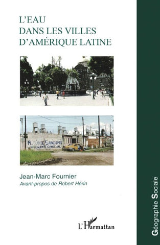L'EAU DANS LES VILLES D'AMÉRIQUE LATINE