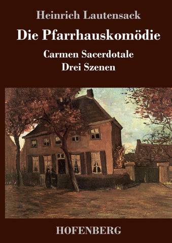 Die Pfarrhauskomödie