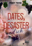 Dates, Desaster und ich