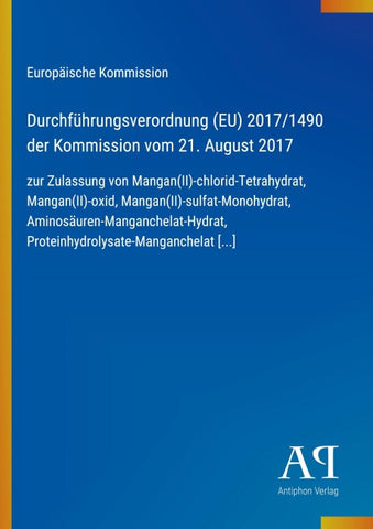 Durchführungsverordnung (EU) 2017/1490 der Kommission vom 21. August 2017