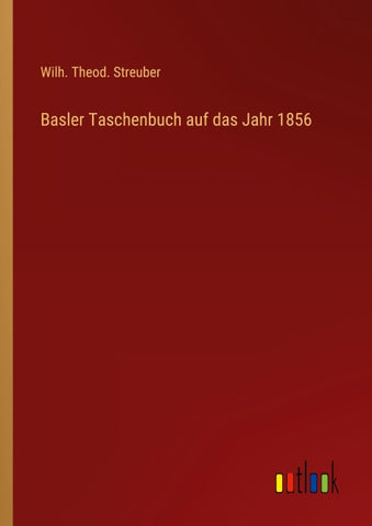 Basler Taschenbuch auf das Jahr 1856