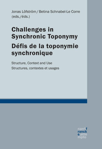 Challenges in synchronic toponymy / Défis de la toponymie synchronique