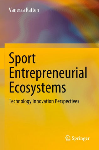 Sport Entrepreneurial Ecosystems