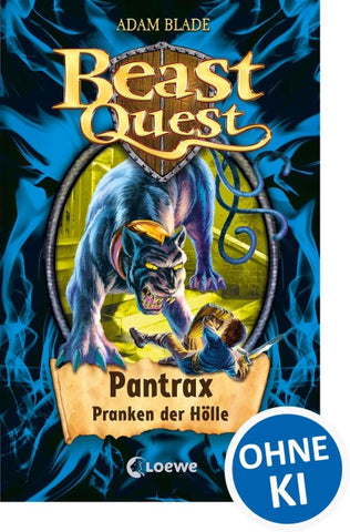 Beast Quest (Band 24) - Pantrax, Pranken der Hölle