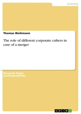 The role of different corporate culters in case of a merger