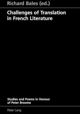 Challenges of Translation in French Literature