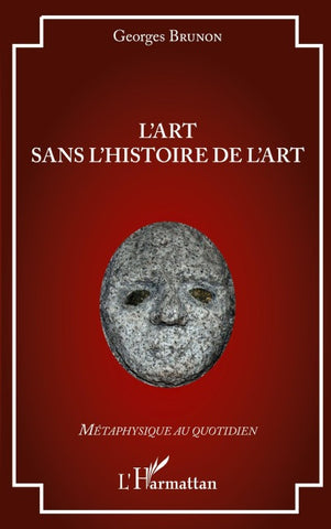 L'art sans l'histoire de l'art