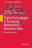 Digital Technologies in Designing Mathematics Education Tasks