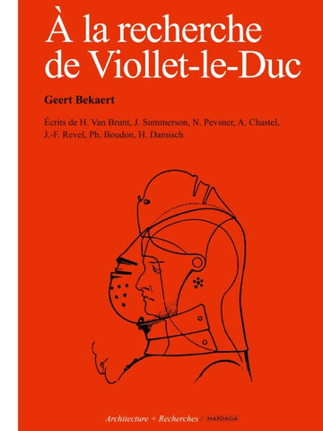 À la recherche de Viollet-le-Duc