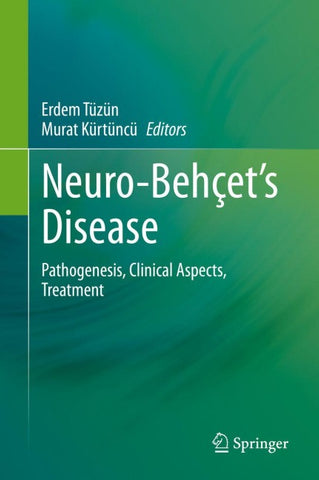 Neuro-Behçet’s Disease