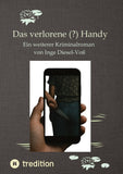 Das verlorene (?) Handy