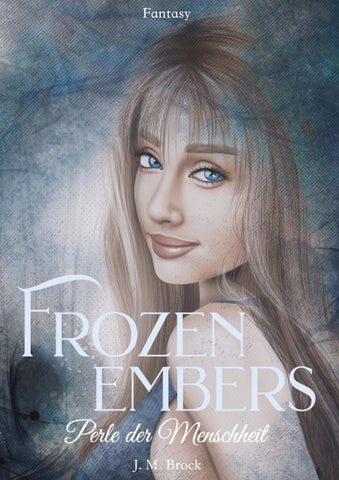 Frozen Embers