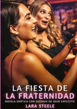 La Fiesta de la Fraternidad