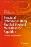 Structural Optimization Using Shuffled Shepherd Meta-Heuristic Algorithm