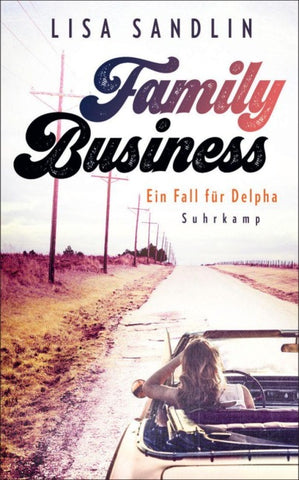 Family Business - Ein Fall für Delpha . (Ein Job für Delpha 2)