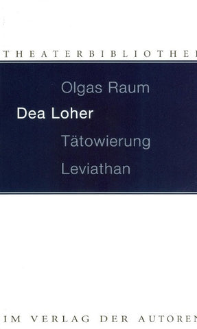 Olgas Raum / Tätowierung / Leviathan