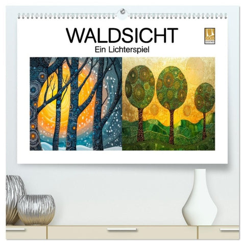 Waldsicht - Ein Lichterspiel (hochwertiger Premium Wandkalender 2027 DIN A2 quer), Kunstdruck in Hochglanz