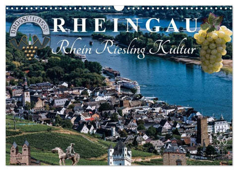 Rheingau - Rhein Riesling Kultur (Wandkalender 2027 DIN A3 quer), CALVENDO Monatskalender