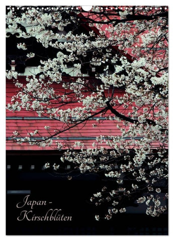 Japan - Kirschblüten (Wandkalender 2027 DIN A3 hoch), CALVENDO Monatskalender