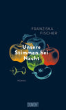 Unsere Stimmen bei Nacht