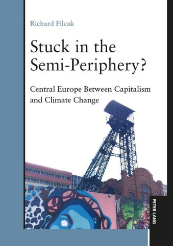 Stuck in the Semi-Periphery?