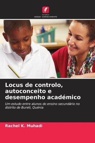 Locus de controlo, autoconceito e desempenho académico