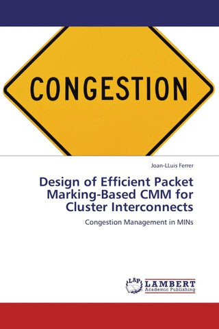 Design of Efficient Packet Marking-Based CMM for Cluster Interconnects