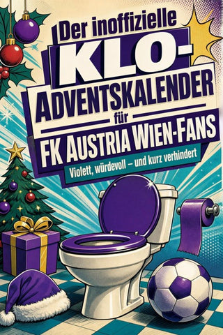 Der inoffizielle Klo-Adventskalender für FK Austria Wien-Fans