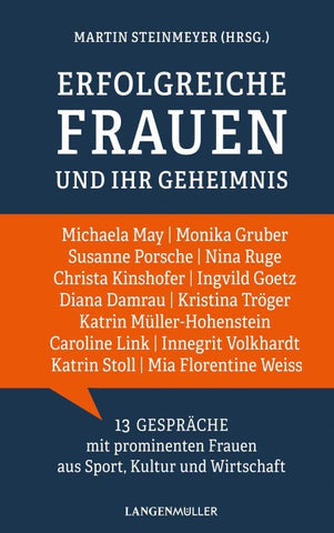 Erfolgreiche Frauen und ihr Geheimnis