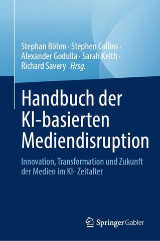 Handbuch der KI-basierten Mediendisruption