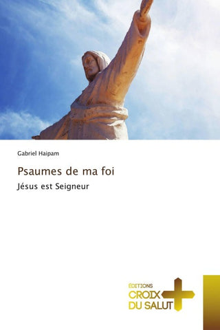 Psaumes de ma foi