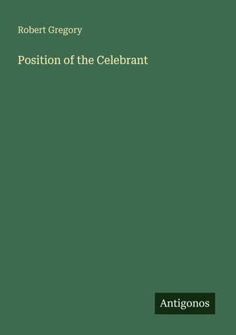 Position of the Celebrant