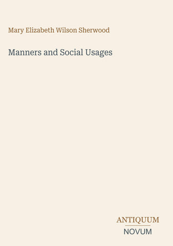 Manners and Social Usages